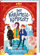 Die wunderlichen Abenteuer des Archie McEllen 1: Das Karamell-Komplott