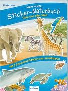 Mein erstes Sticker-Naturbuch: Tiere aus aller Welt
