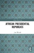 African Presidential Republics