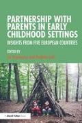 Partnership with Parents in Early Childhood Settings