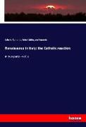 Renaissance in Italy: the Catholic reaction