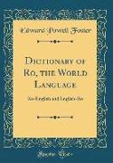 Dictionary of Ro, the World Language