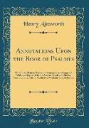 Annotations Upon the Book of Psalmes