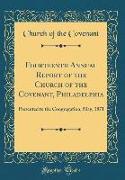 Fourteenth Annual Report of the Church of the Covenant, Philadelphia