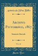 Archivo Pittoresco, 1867, Vol. 10