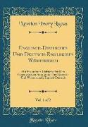 Englisch-Deutsches Und Deutsch-Englisches Wörterbuch, Vol. 1 of 2