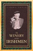 The Winery and the Irishmen