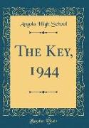 The Key, 1944 (Classic Reprint)