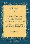 City of Boston Neighborhood Statistical Areas 1-12