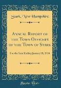 Annual Report of the Town Officers of the Town of Stark
