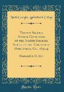 Twenty-Second Annual Catalogue of the North Georgia Agricultural College at Dahlonega, Ga., 1893-4