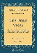 The Bible Story, Vol. 4 of 10