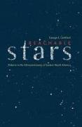 Reachable Stars: Patterns in the Ethnoastronomy of Eastern North America