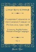 Classified Catalogue of the Carnegie Library of Pittsburgh, 1902-1906, Vol. 3
