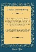 A Genealogical and Biographical Record of the Pioneer Thomas Skidmore (Scudamore) Of the Massachusetts and Connecticut Colonies in New England and of Huntington, Long Island, and of His Descendants Through the Branches Herein Set Forth