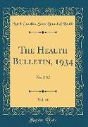 The Health Bulletin, 1934, Vol. 49