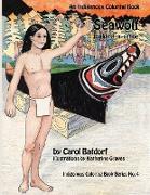 Seawolf- An Indigenous Coloring Book