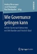 Wie Governance gelingen kann