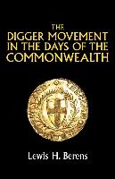 The Digger Movement in the Days of the Commonwealth