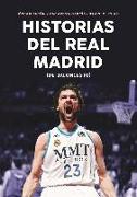 Historias del Real Madrid de Baloncesto
