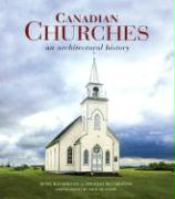 Canadian Churches: An Architectural History