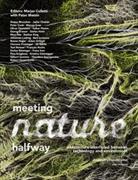 meeting nature halfway