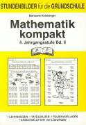 Mathematik kompakt 4.Schuljahr B.II