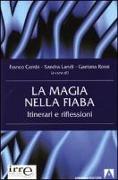 La magia nella fiaba. Itinerari e riflessioni