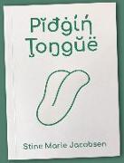 Pidgin Tongue