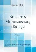 Bulletin Monumental, 1891-92, Vol. 57 (Classic Reprint)