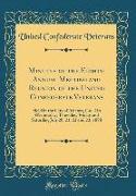 Minutes of the Eighth Annual Meeting and Reunion of the United Confederate Veterans