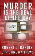 Murder Is the Deal of the Day