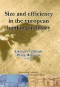 Size and efficiency in the European banking industry