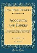 Accounts and Papers, Vol. 44 of 77