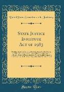 State Justice Institute Act of 1983