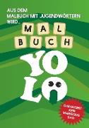 Malbuch Yolo - Der Buchstaben-Swag zum Ausmalen