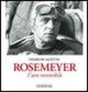 Rosemeyer. L'asso invincibile