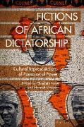 Fictions of African Dictatorship