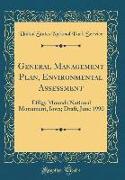 General Management Plan, Environmental Assessment