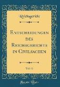 Entscheidungen des Reichsgerichts in Civilsachen, Vol. 52 (Classic Reprint)