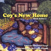 Coy's New Home: Pond Series 2
