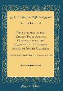 Proceedings of the Eighty-First Annual Convention of the Evangelical Lutheran Synod of South Carolina