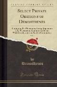 Select Private Orations of Demosthenes, Vol. 2