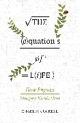 The Equations of Life