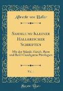 Sammlung Kleiner Hallerischer Schriften, Vol. 1