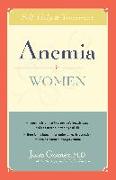 Anemia in Women: Self-Help and Treatment