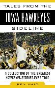 Tales from the Iowa Hawkeyes Sideline