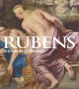 Rubens e la nascita del Barocco. Catalogo della mostra (Milano, 26 ottobre 2016-26 febbraio 2017)