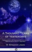 A Thousand Years of Yesterdays
