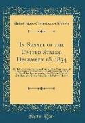 In Senate of the United States, December 18, 1834